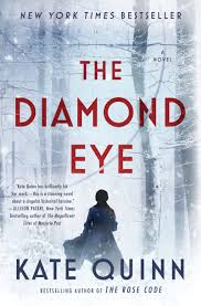 Book cover: Diamond Eye by Kate Quinn
